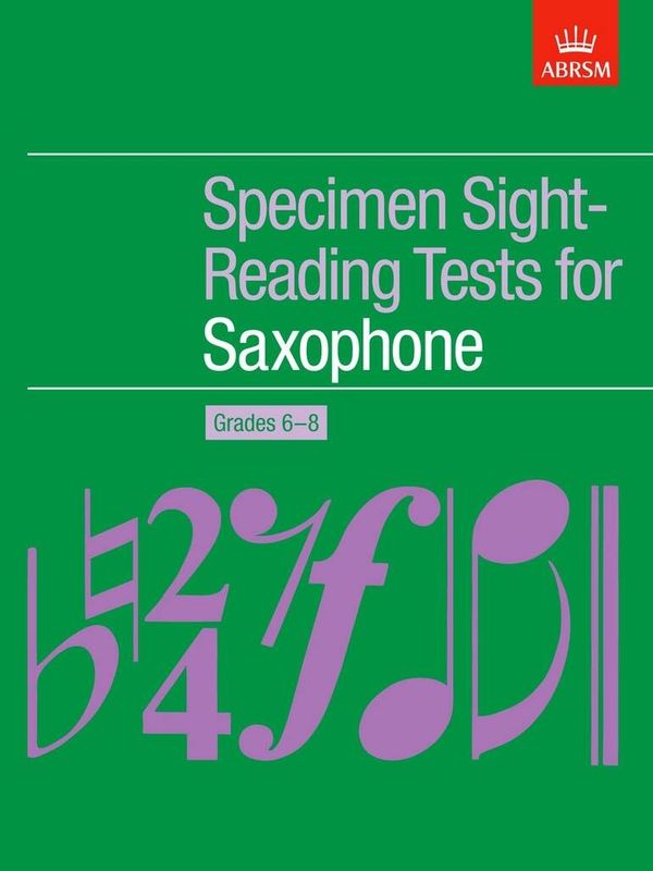 Specimen Sight-Reading Tests for Saxophone