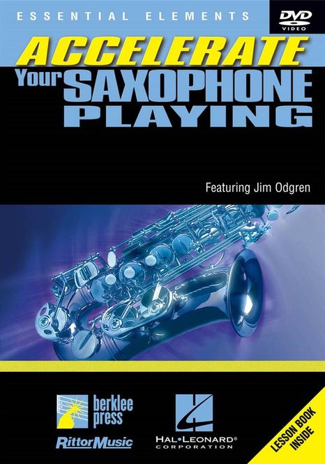 Hovedbilde Accelerate Your Saxophone Playing