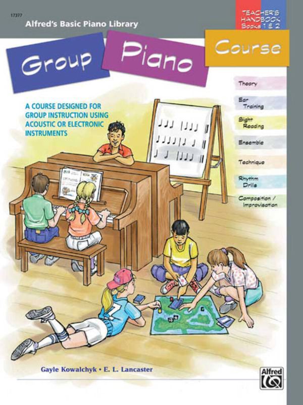 Alfred's Basic Piano Library Group Piano Course: Teacher's Handbook for Books 1 & 2