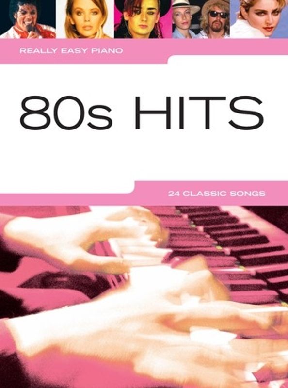 Really Easy Piano: 80s Hits